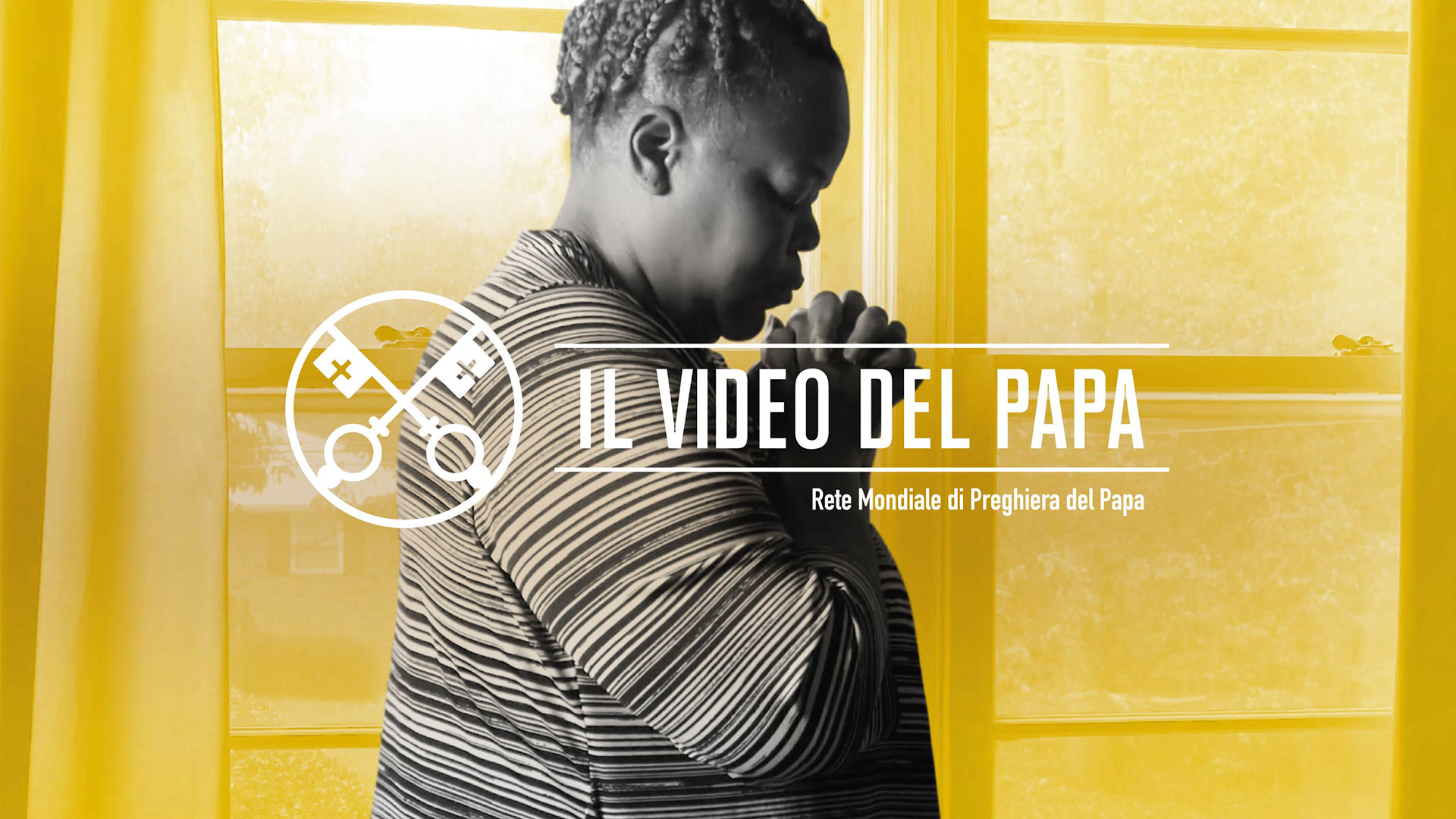 Per una vita di preghiera – Il Video del Papa