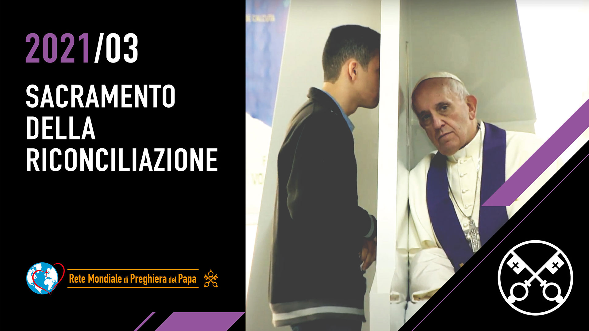 Sacramento della riconciliazione – Il Video del Papa