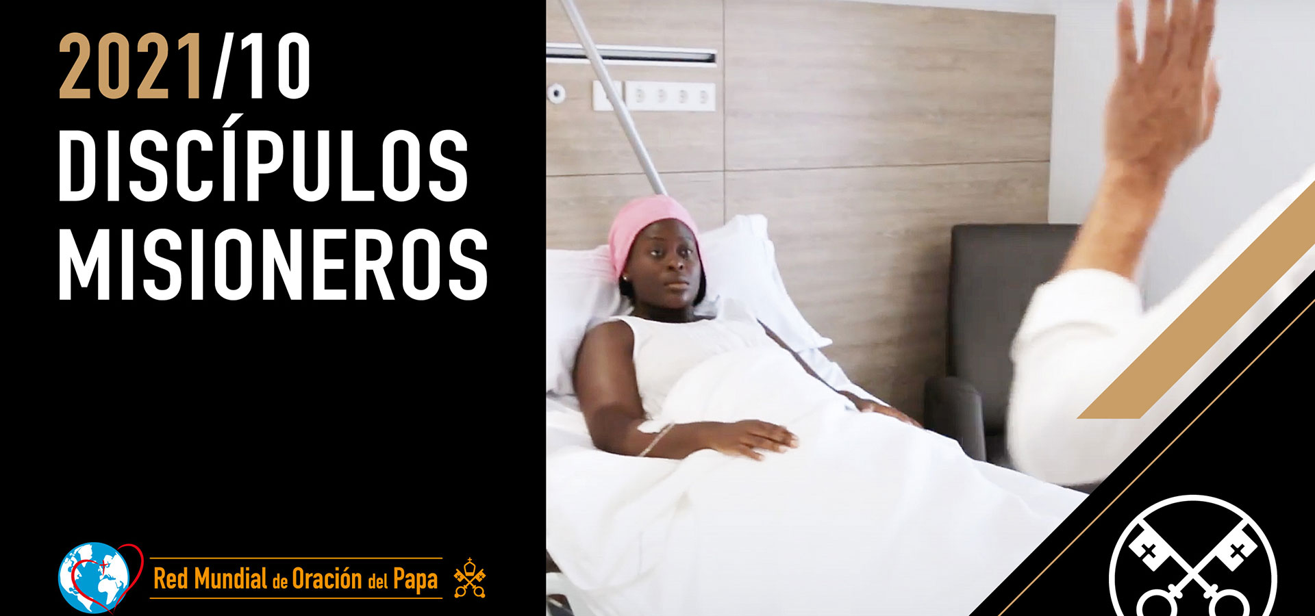 Discípulos misioneros – El Video del Papa