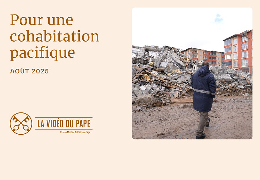 Pour une cohabitation pacifique – La Vidéo du Pape
